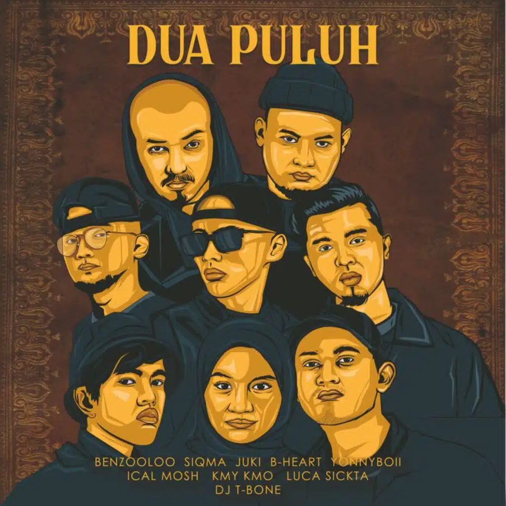 Dua Puluh (feat. Kmy Kmo, Siqma, Juki, B-Heart & Ical Mosh)