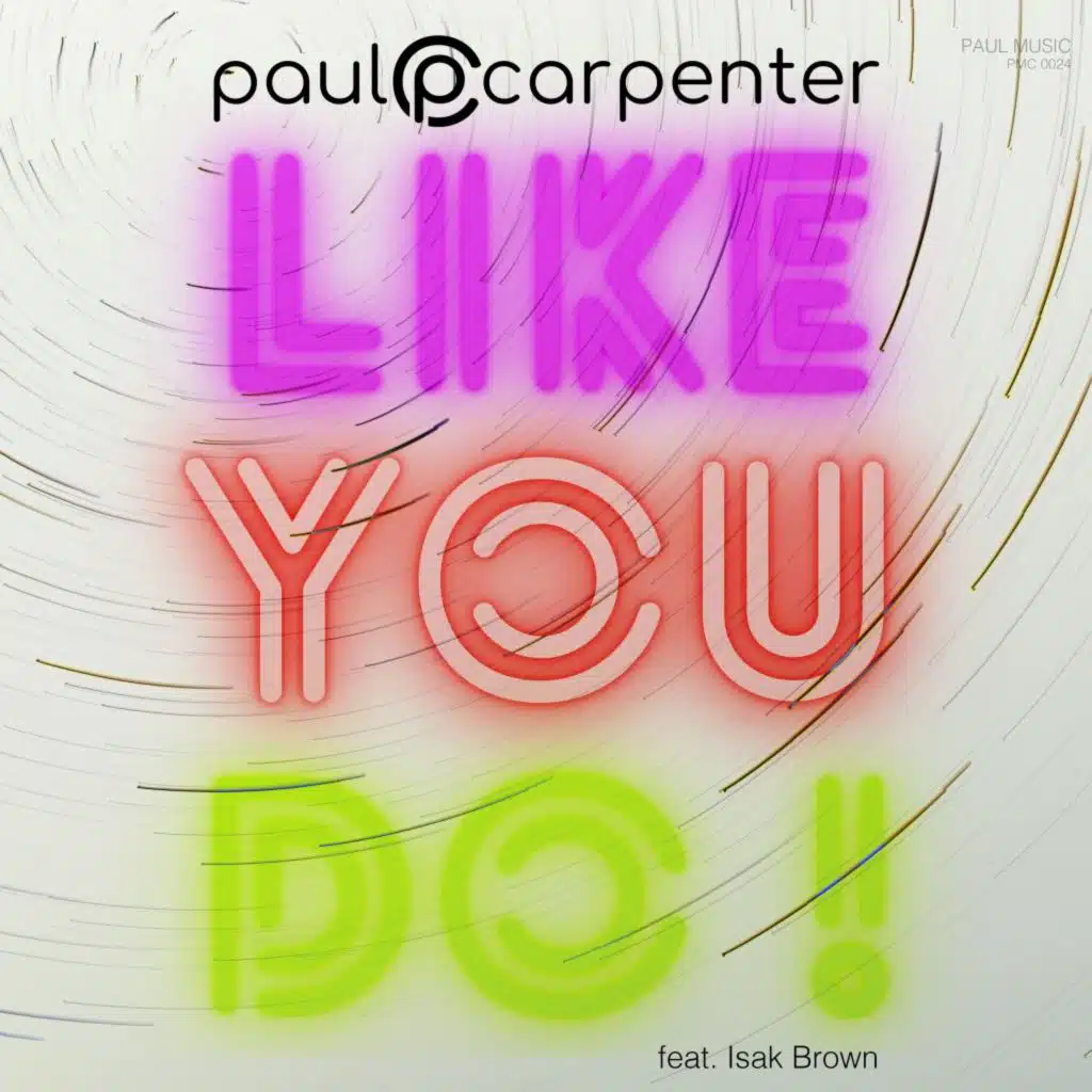 Like You Do (Radio Edit) [feat. Isak Brown]