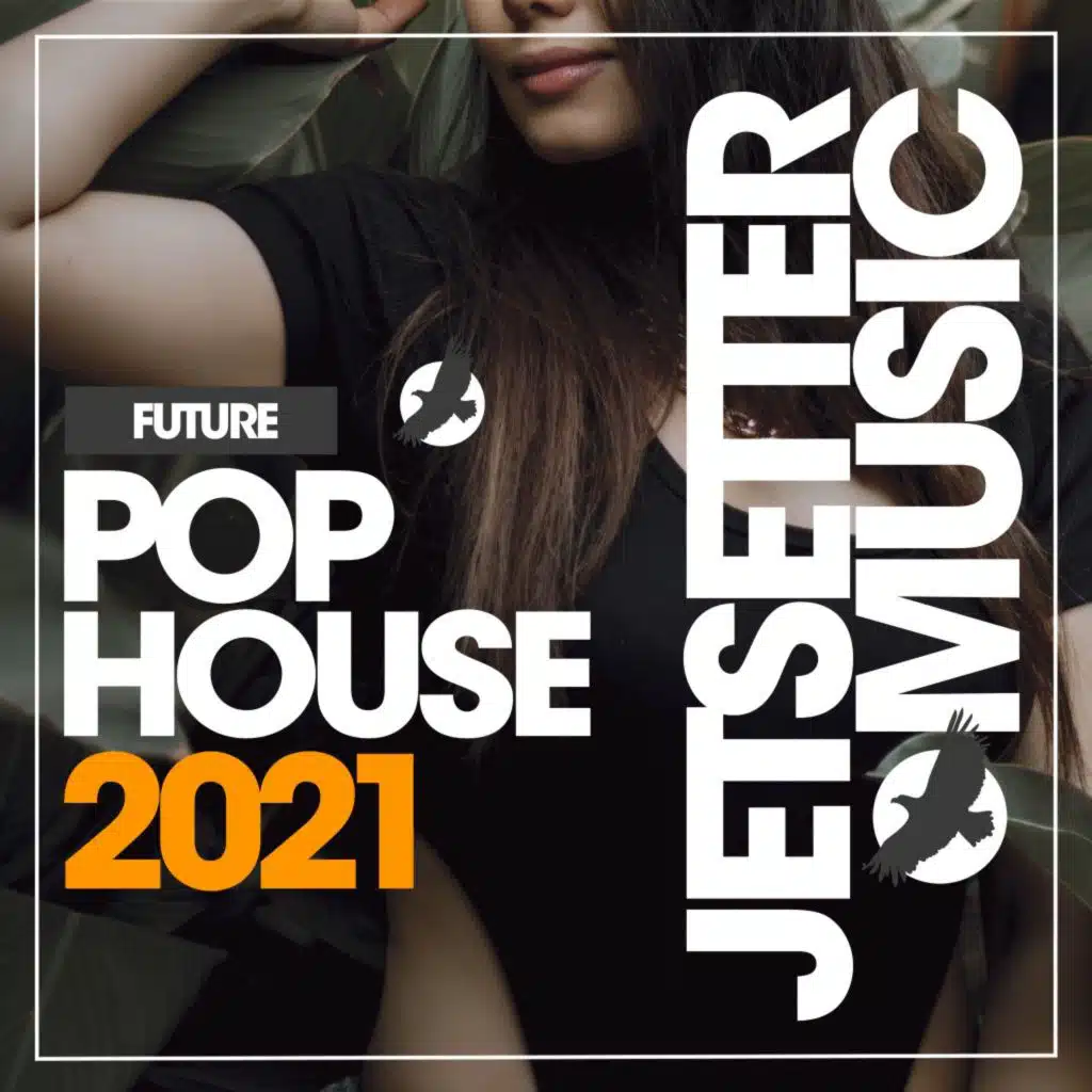 Future Pop House Grooves '21