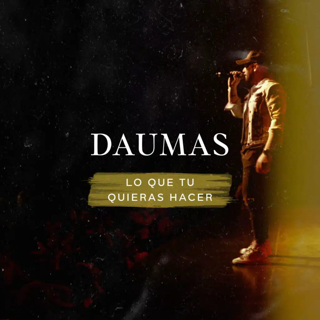 Lo Que Tu Quieras Hacer