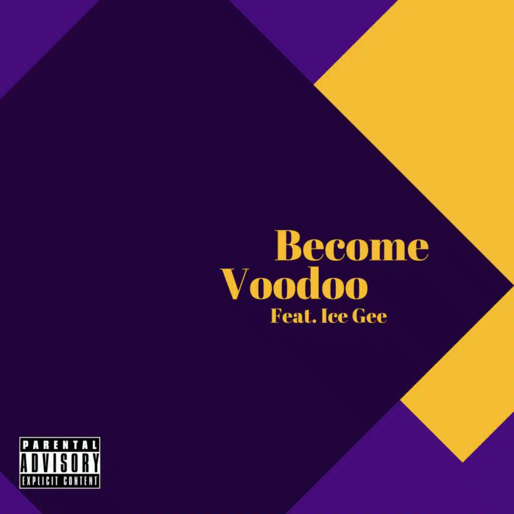 Become (feat. Ice Gee)