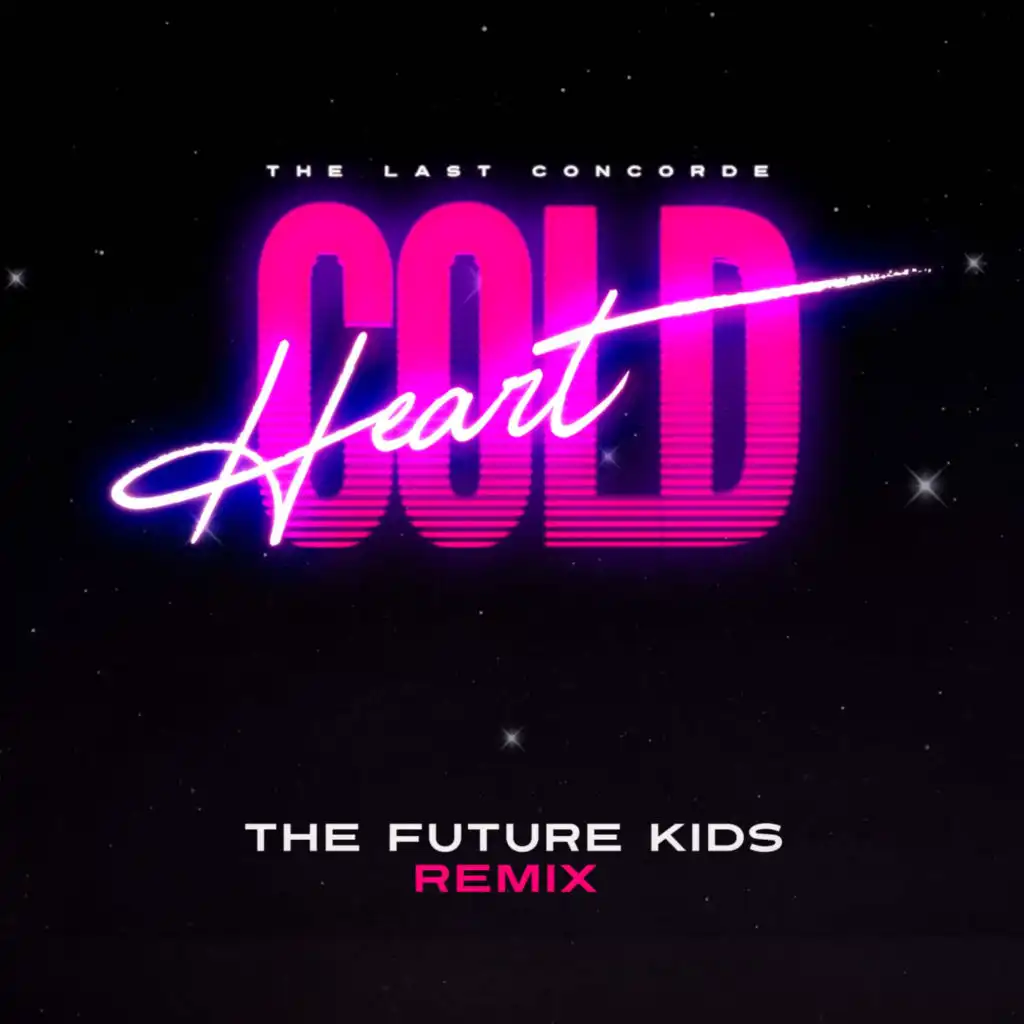 Cold Heart (The Future Kids Remix)