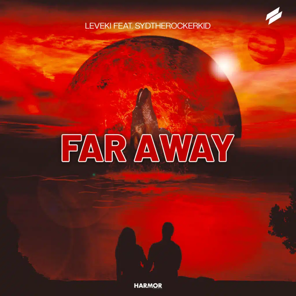 Far Away (feat. Sydtherockerkid)