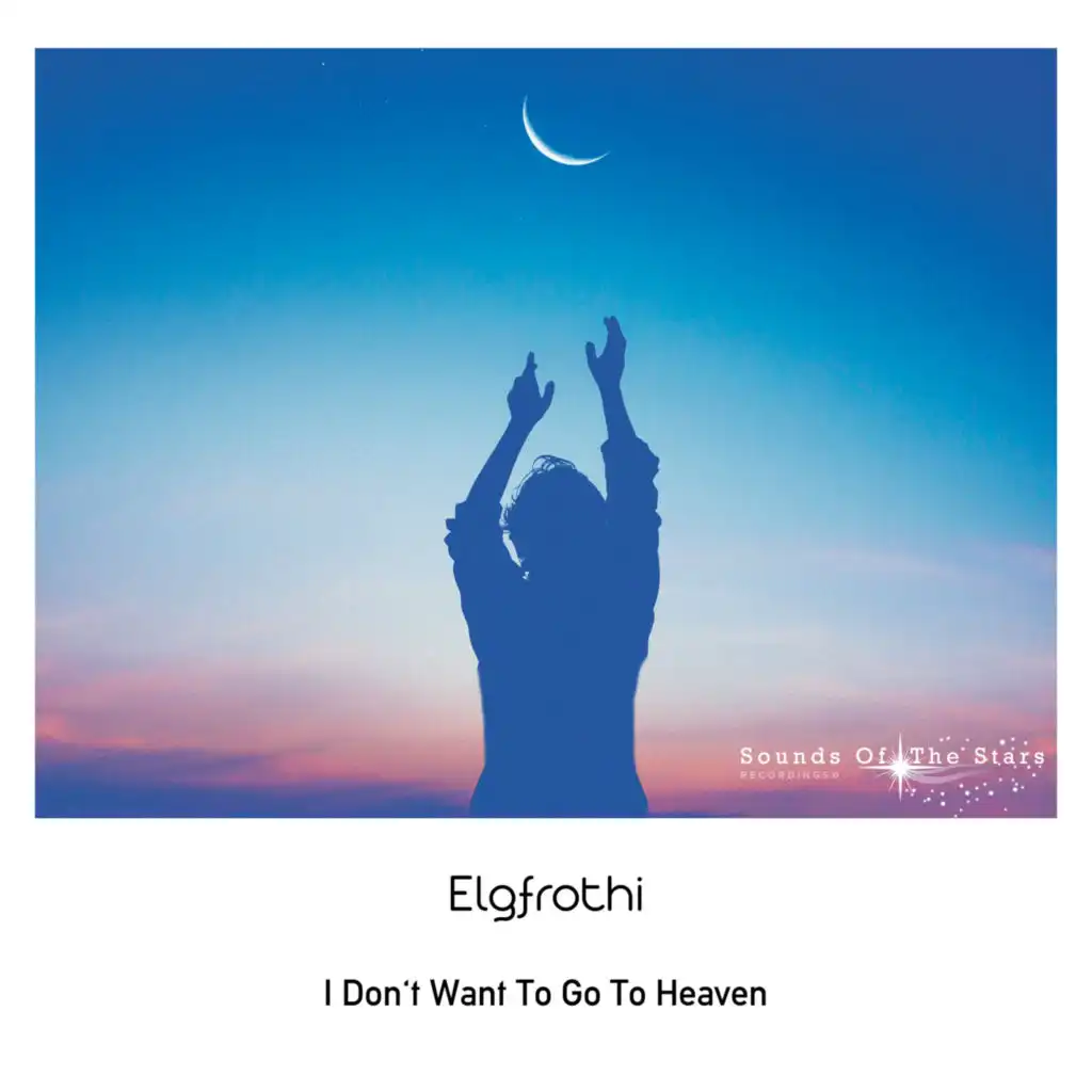 I Don't Want To Go To Heaven (Intro Mix)