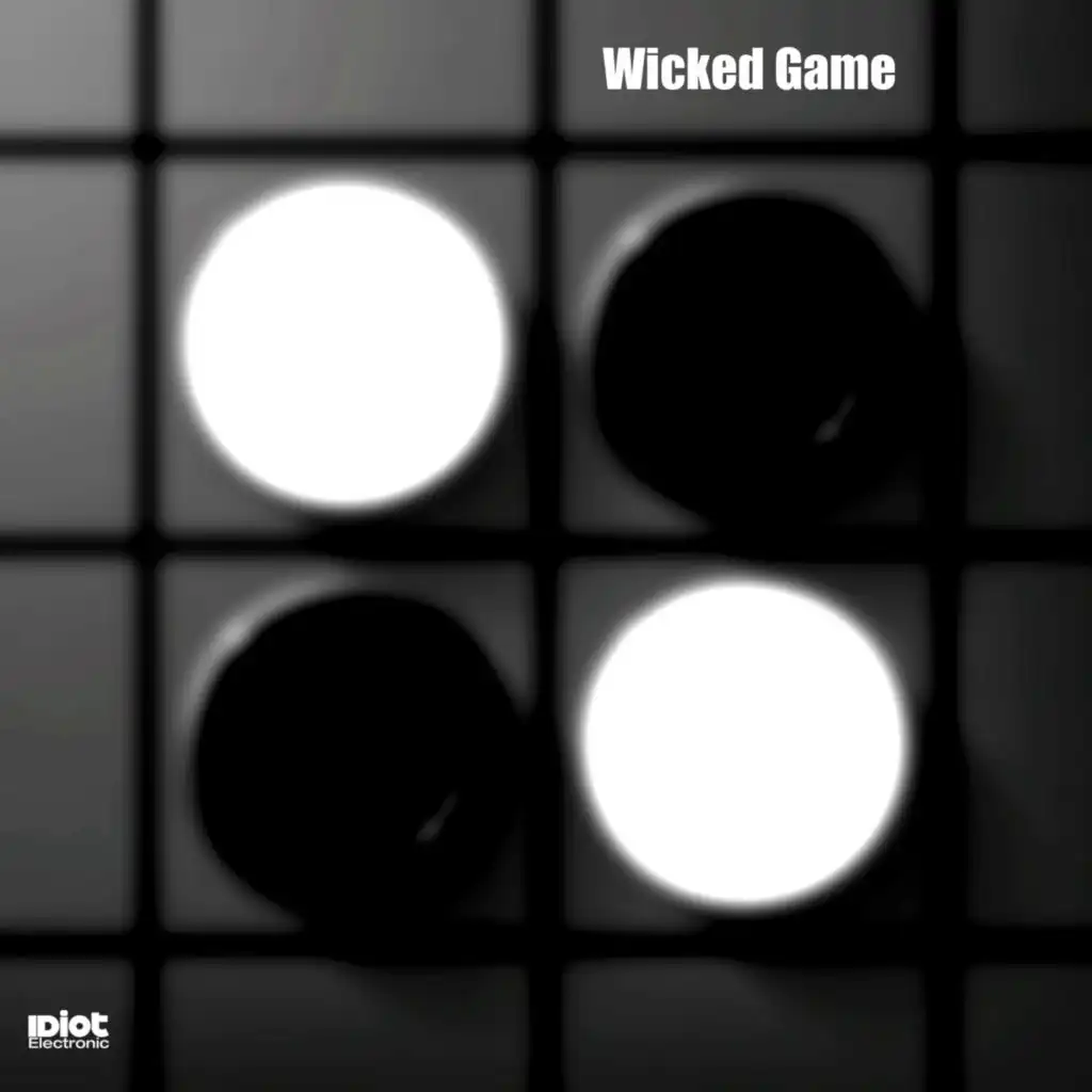 Wicked Game (IDiot Electronic Radio Edit) [feat. Yasmin Hansen]