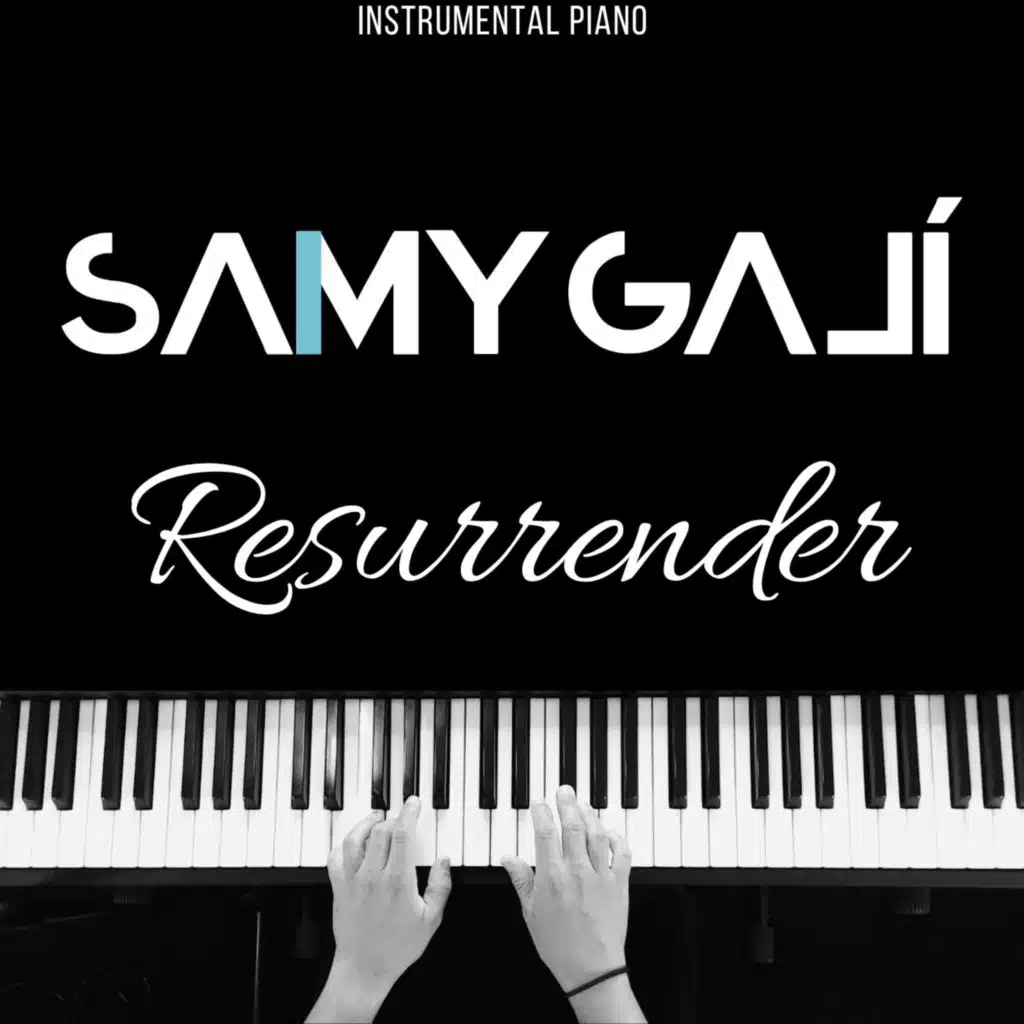 Resurrender (Instrumental Piano)