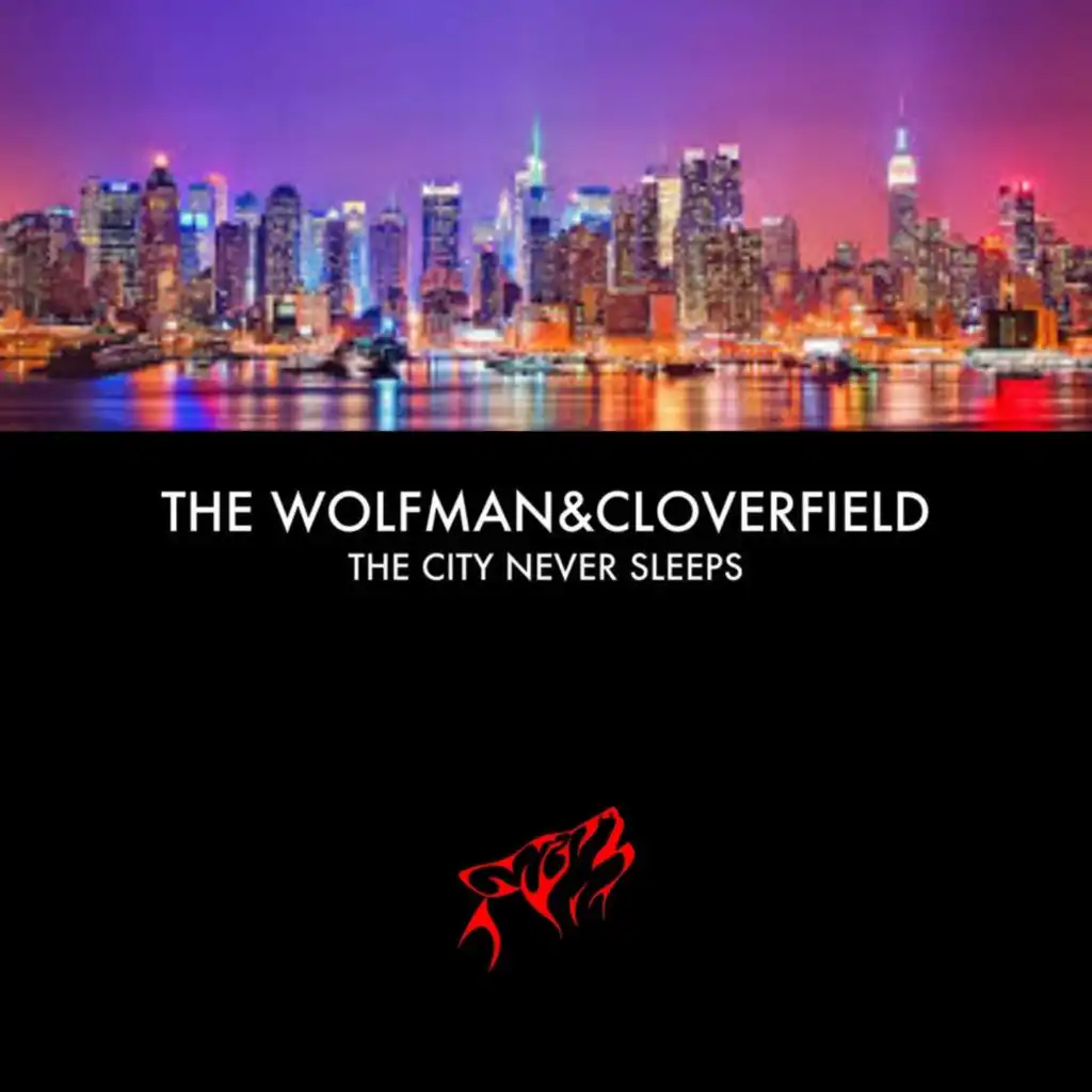 The Wolfman & Cloverfield