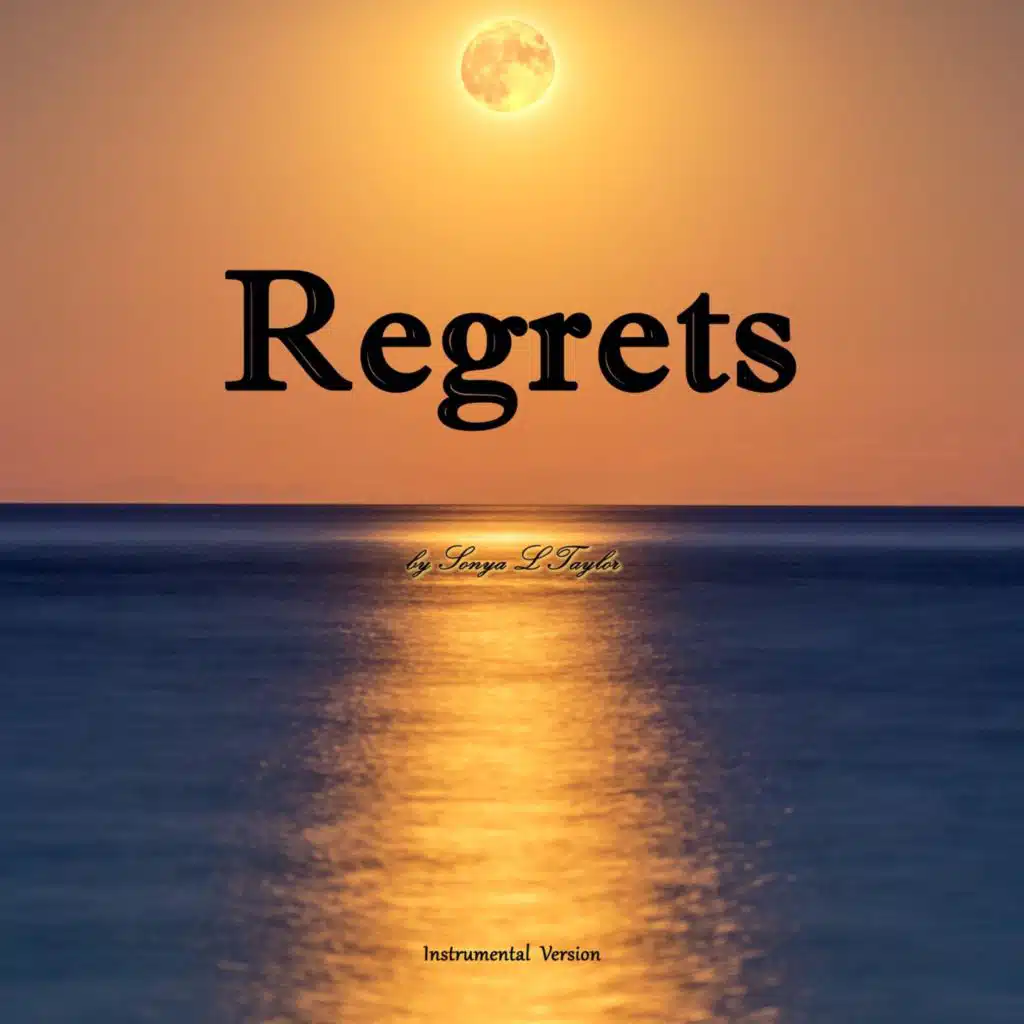 Regrets (Instrumental Version)