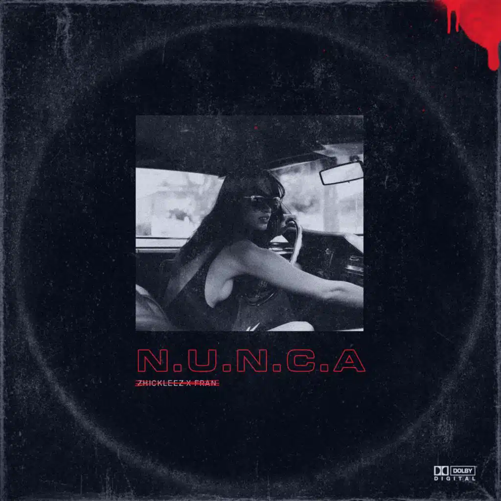 N.U.N.C.A. (feat. Fran)