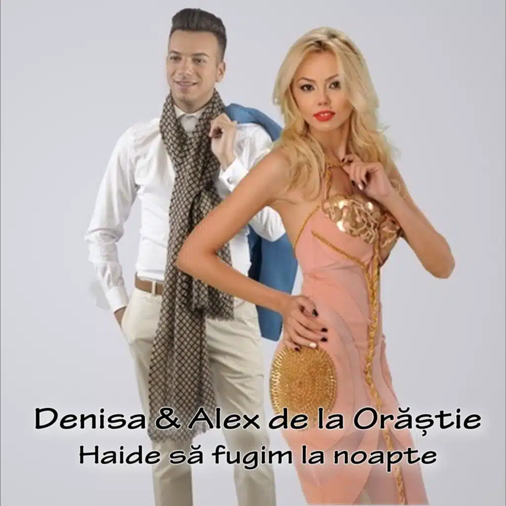 Haide să fugim la noapte (feat. Alex de la Orastie)