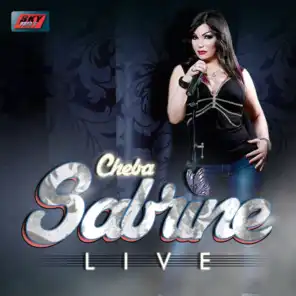Cheba Sabrine Live