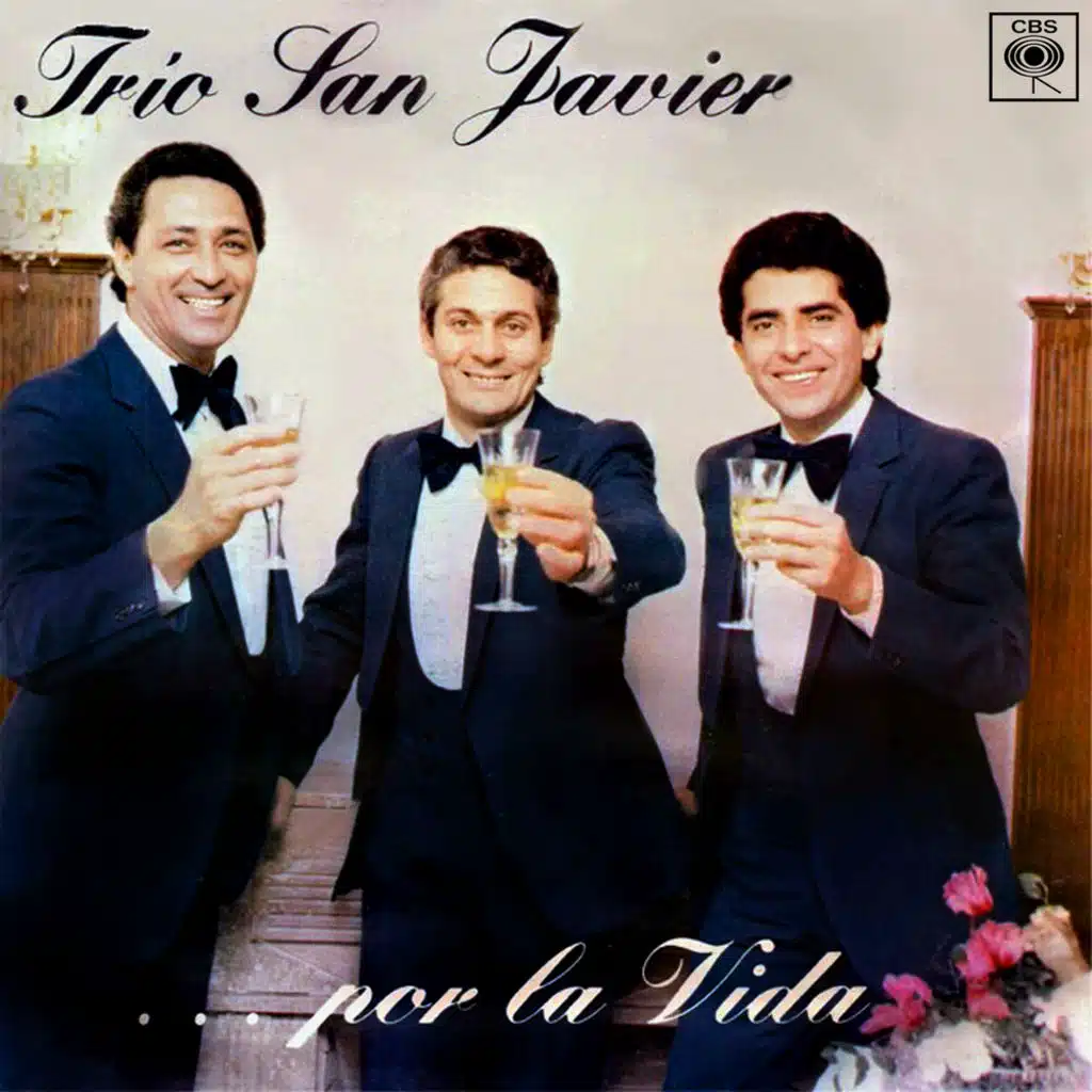 Trío San Javier ... Por la Vida