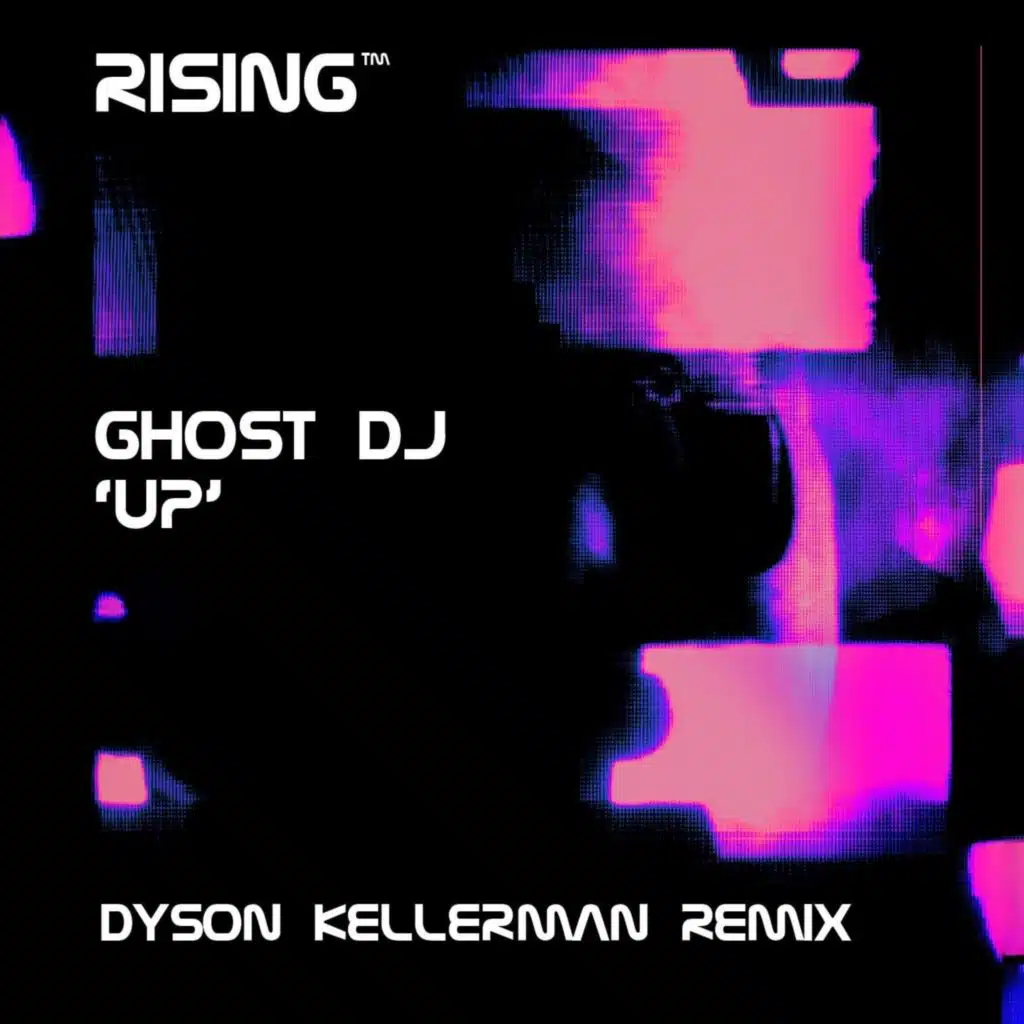 Up (Dyson Kellerman Remix)