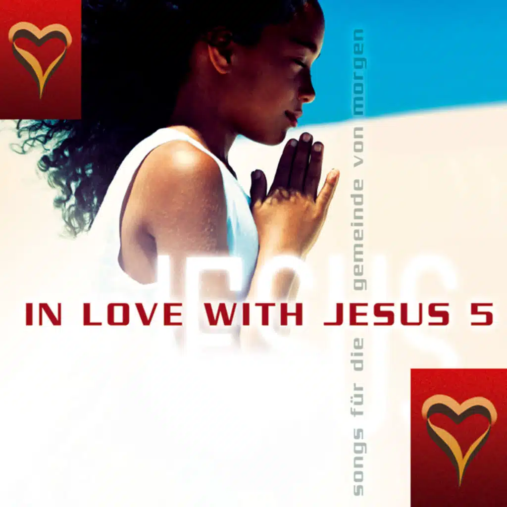In Love with Jesus 5