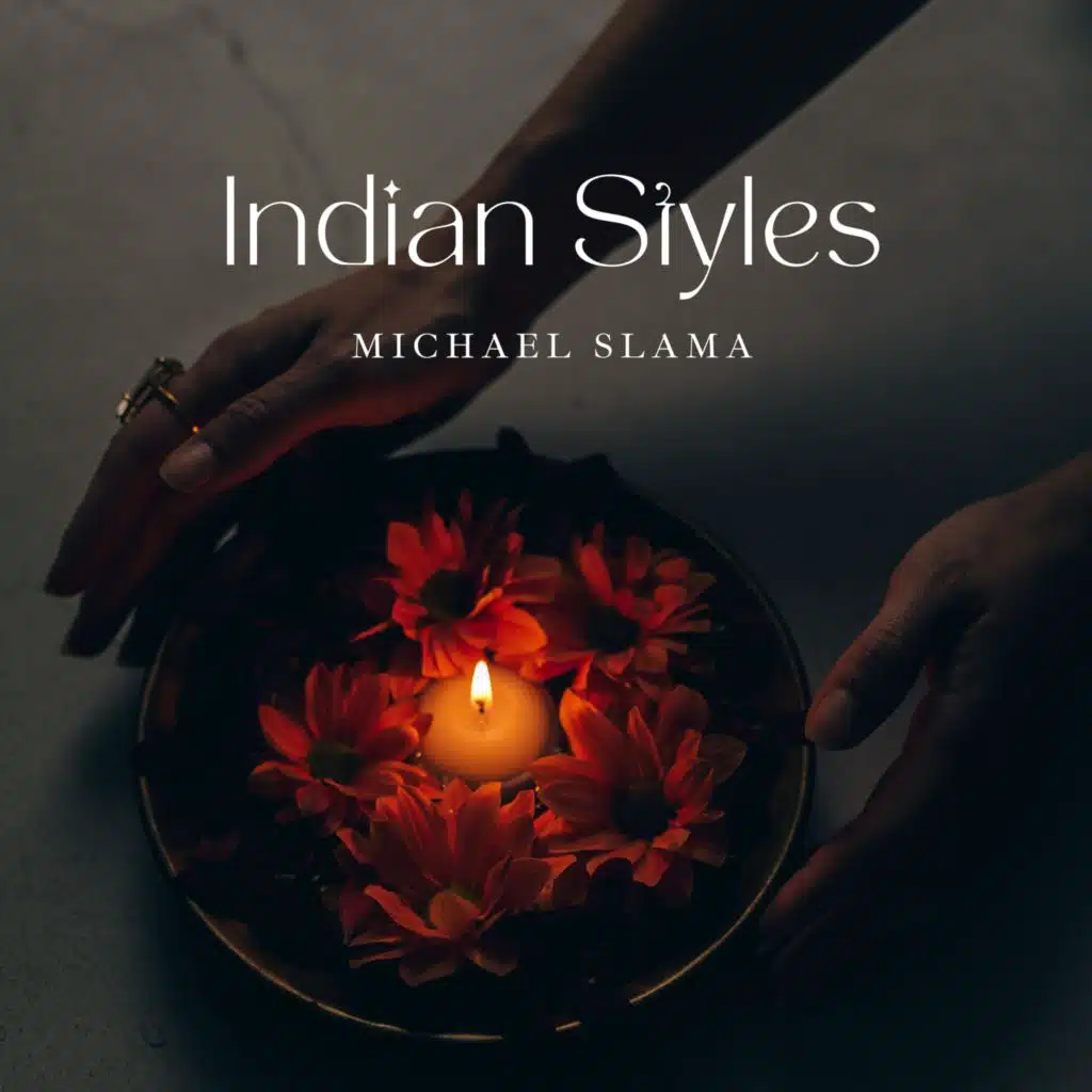 Indian Styles
