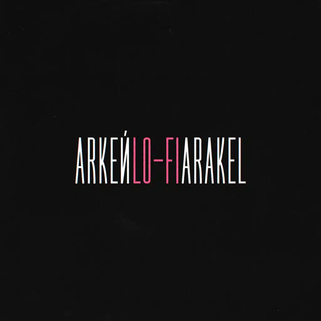Lo-Fi (feat. ARAKEL)