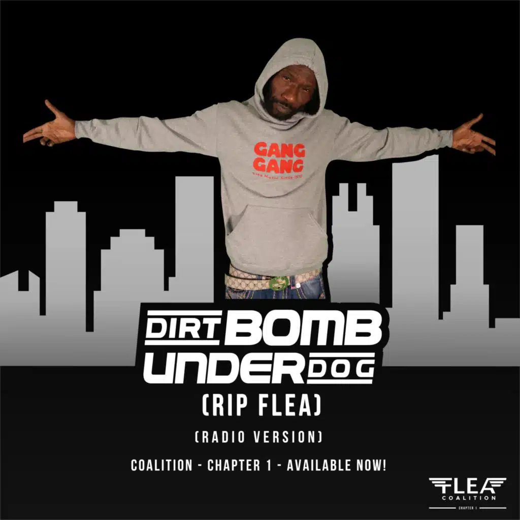 UnderDog (RIP FLEA) (Radio Edit)