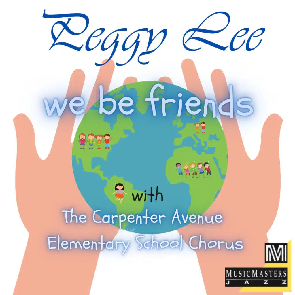 We Be Friends (feat. The Carpenter Avenue Elementary School Chorus)