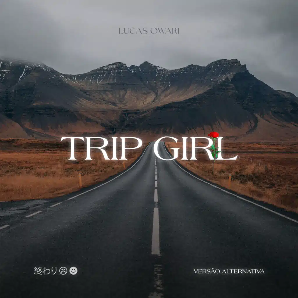 Trip Girl (Versão Alternativa) (Remix) [feat. Lucas Owari]