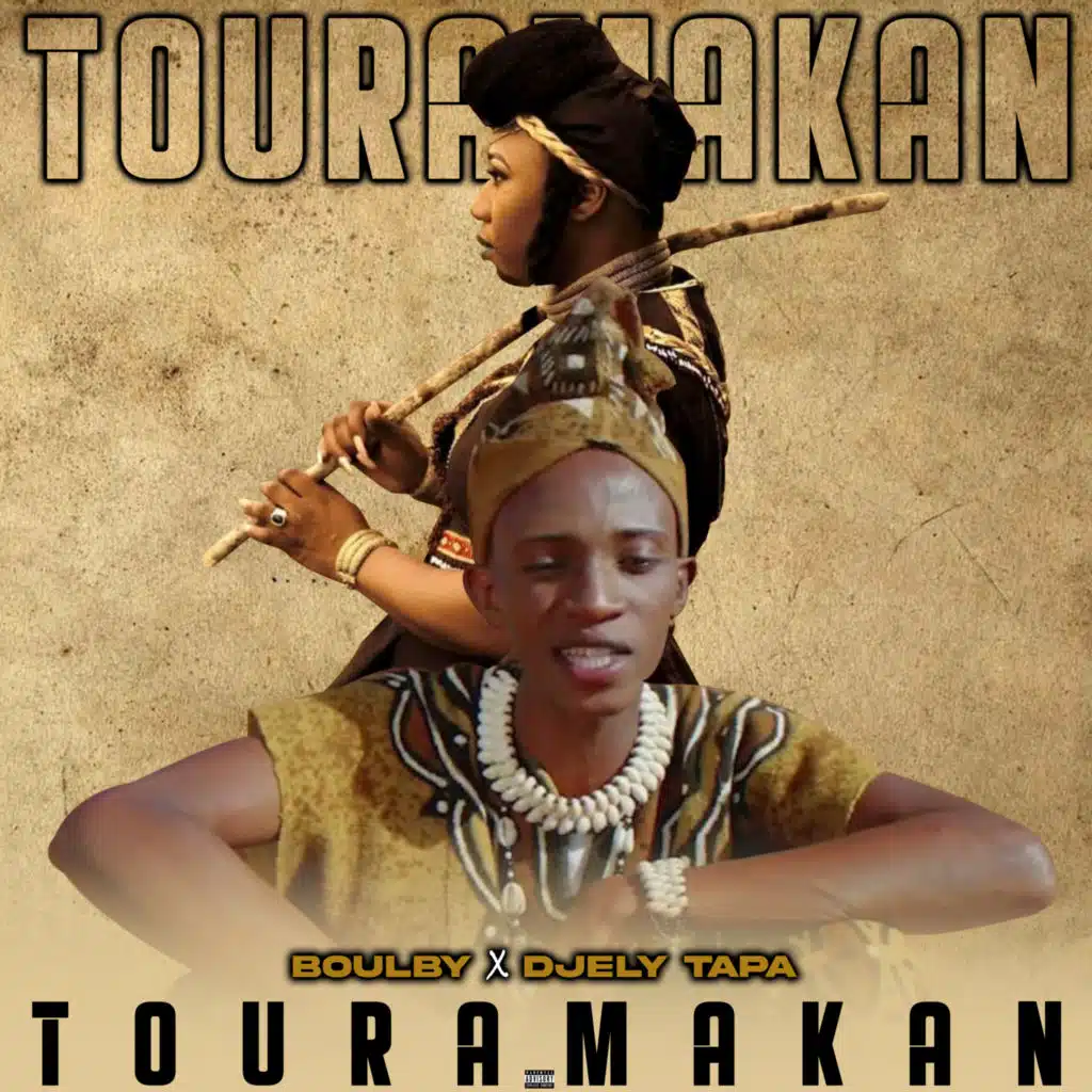 Touramakan (feat. Djely Tapa)