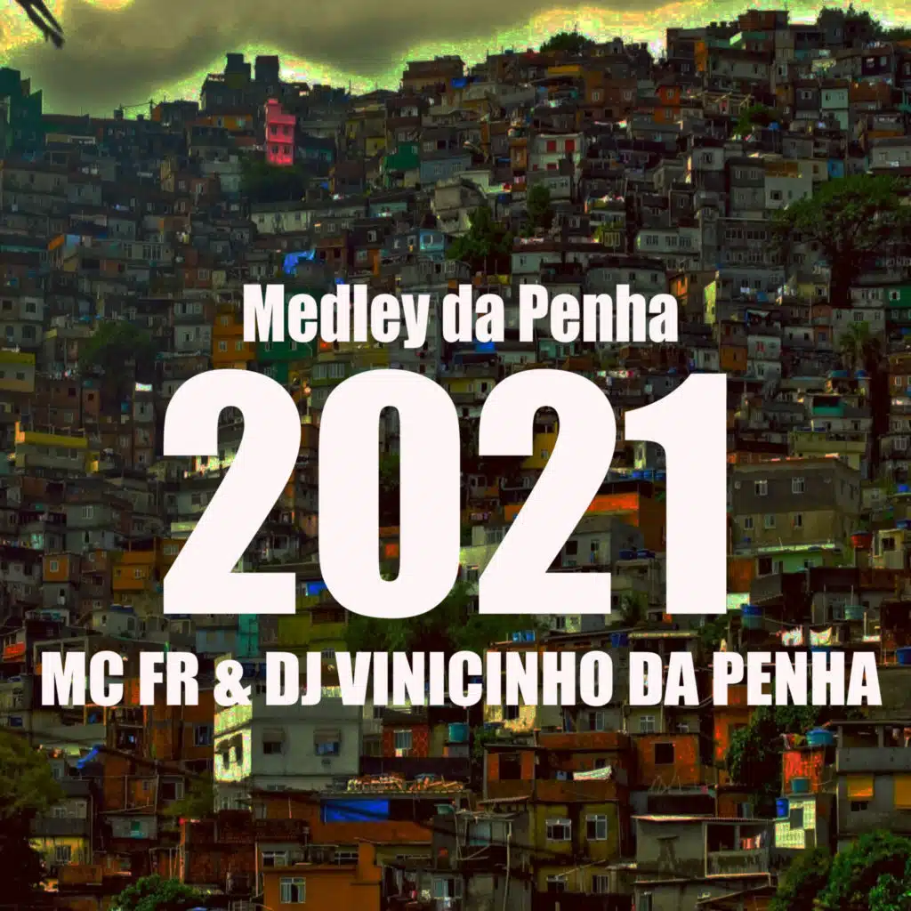 Medley da Penha