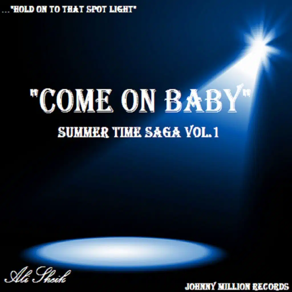 Summer Time Saga, Vol. 1 - Come on Baby