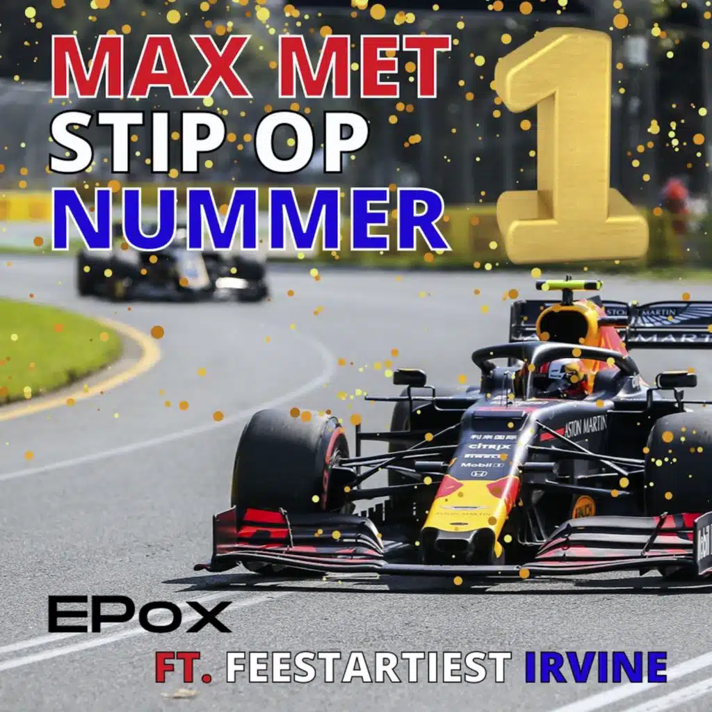 Max met stip op nummer 1 (feat. Feestartiest Irvine)
