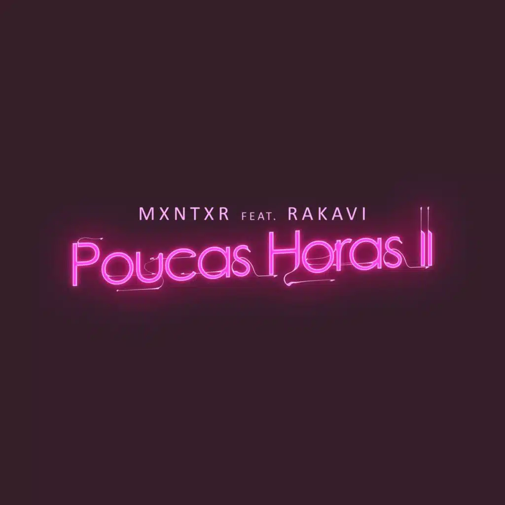 Poucas Horas II (feat. Rakavi)