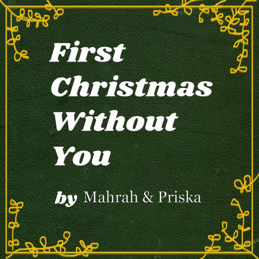 First Christmas Without You