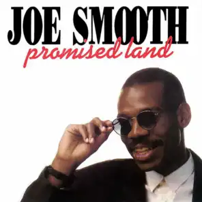Promised Land (Joe Smooth Remix)