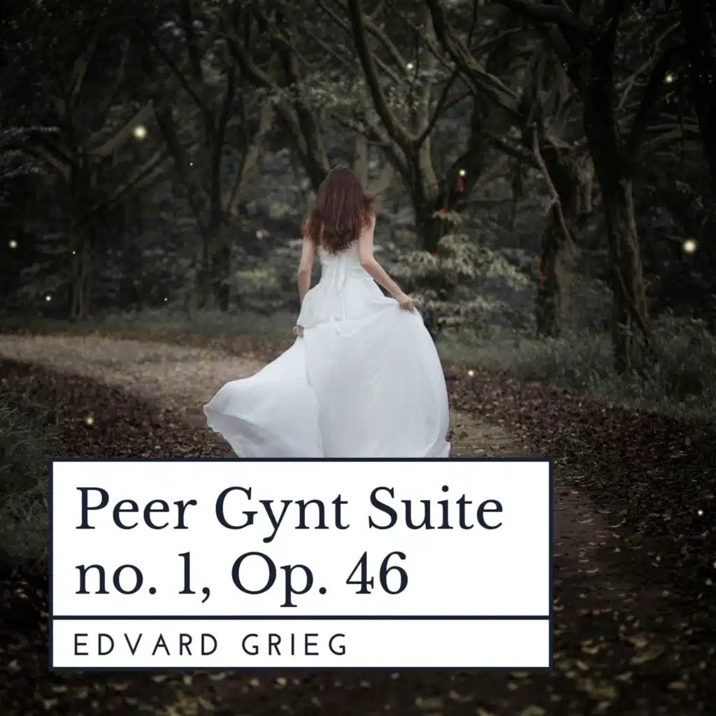 Peer Gynt Suite No. 1, Op. 46: III. Anitra's Dance