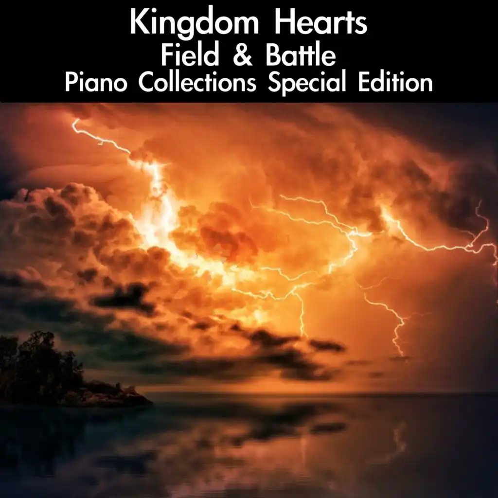 Kingdom Hearts Field & Battle Piano Collections Special Edition