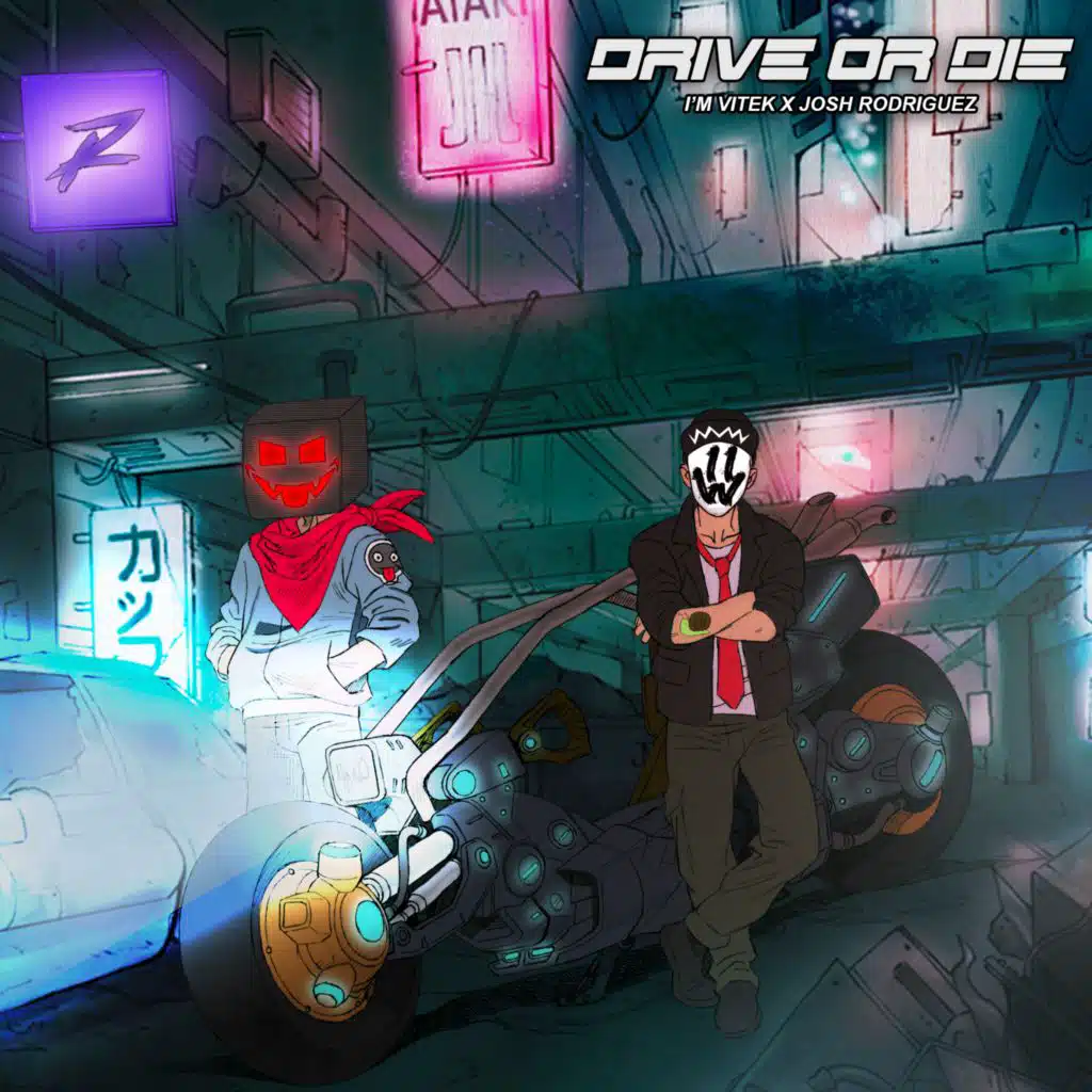 Drive or Die (feat. Josh Rodriguez)