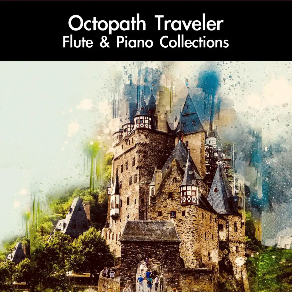 Octopath Traveler Flute & Piano Collections