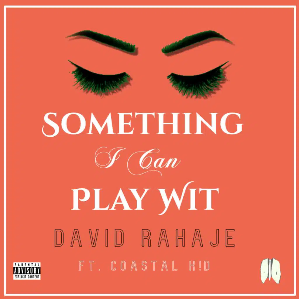Something I Can Play Wit (feat. Coastal Kid)