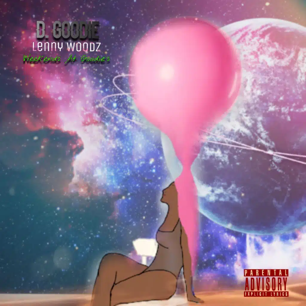 Weekends at Goodie's (feat. Lenny Woodz)