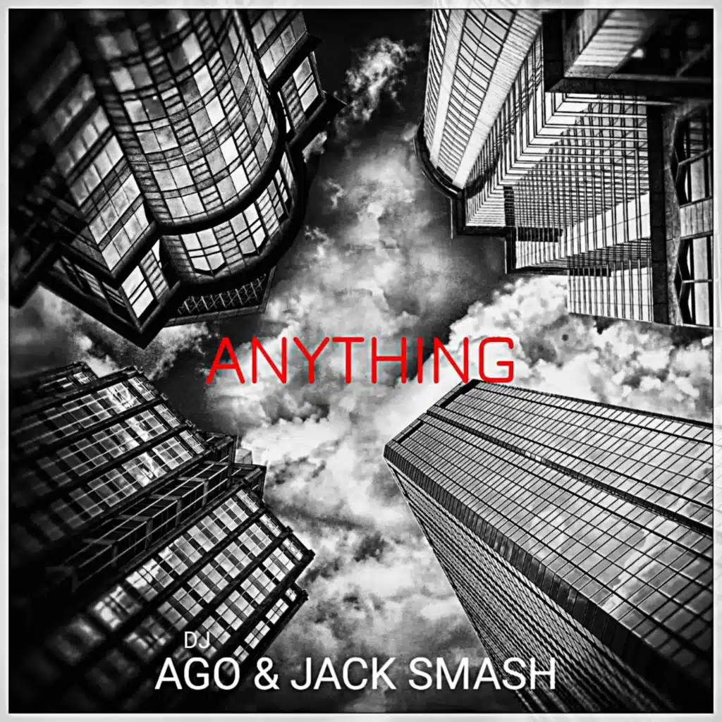Anything (feat. Jack Smash)