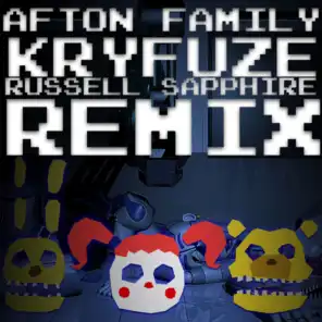 Afton Family (Remix) [feat. Russell Sapphire]