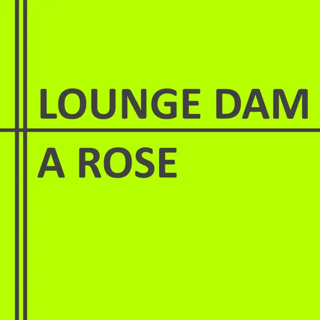 Lounge Dam
