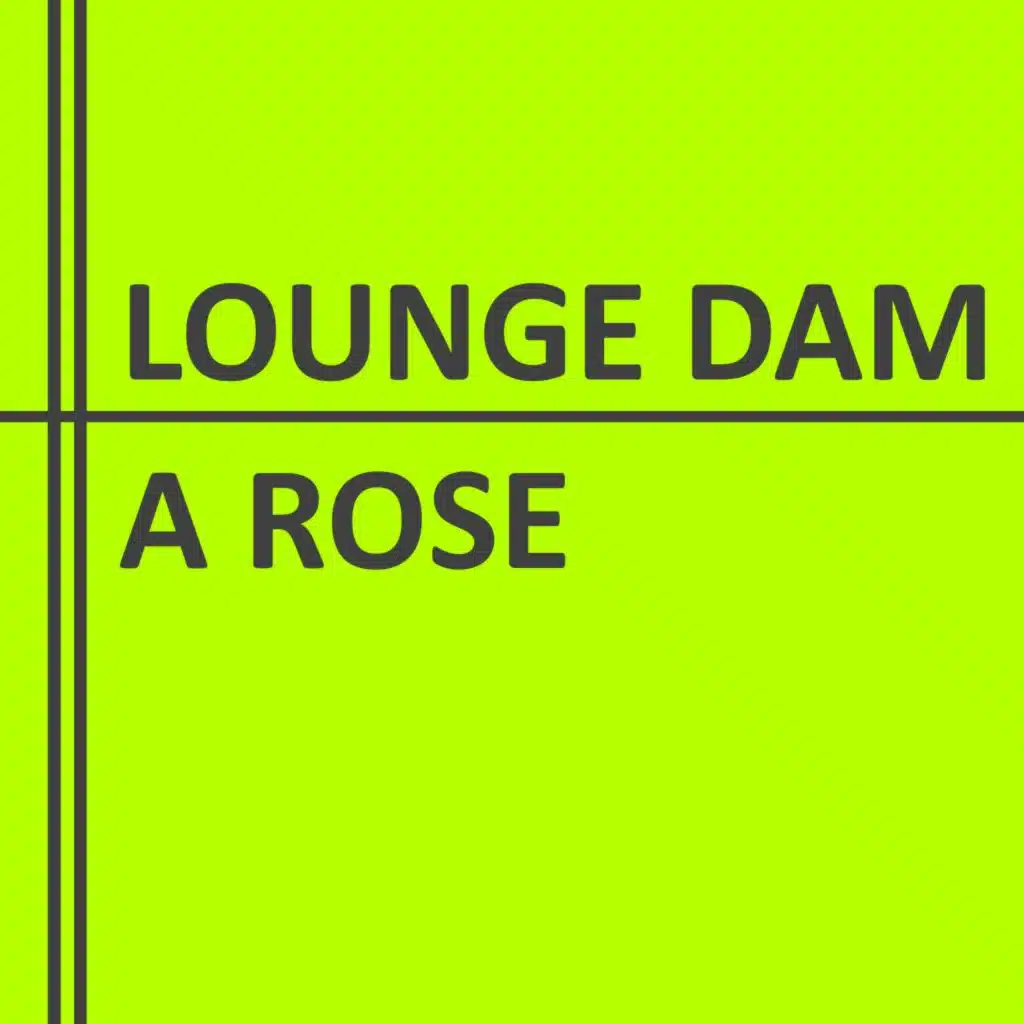 Lounge Dam