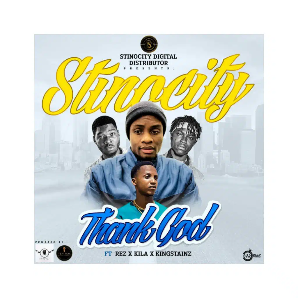 Thank God (feat. Kingstainz, Rez & Kila)