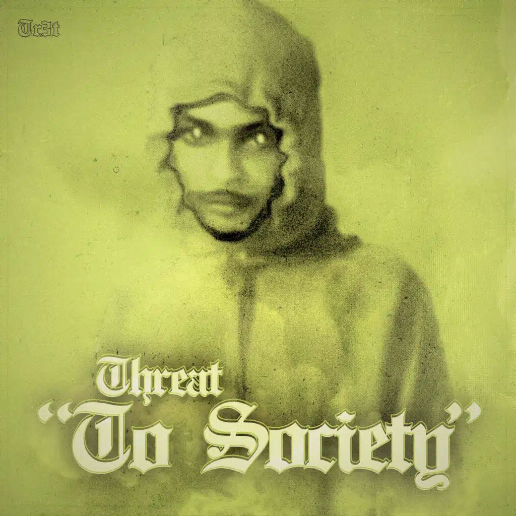 Threat "to Society", Vol. 3