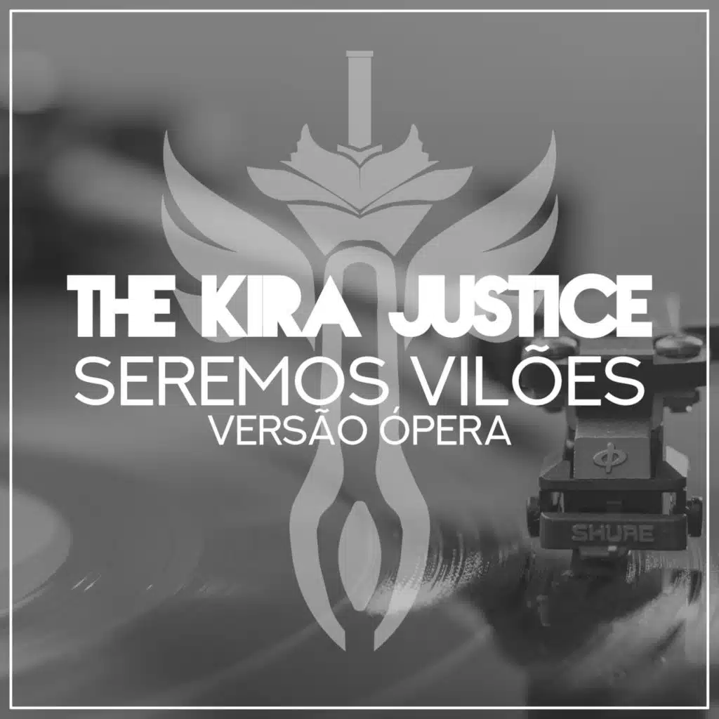 Seremos Vilões Ópera