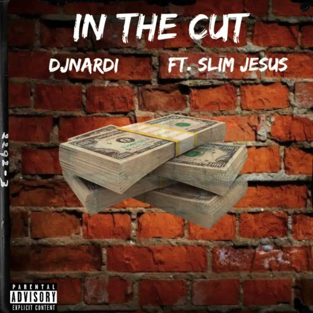 In The Cut (feat. Slim Jesus)