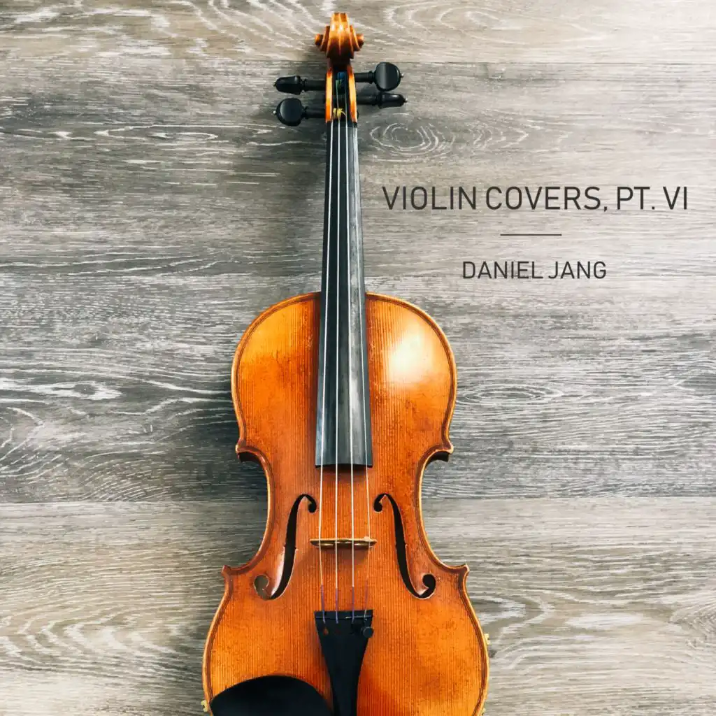 Violin Covers, Pt. VI