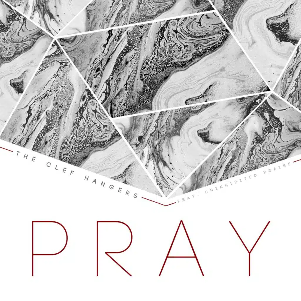 Pray (feat. Uninhibited Praise)