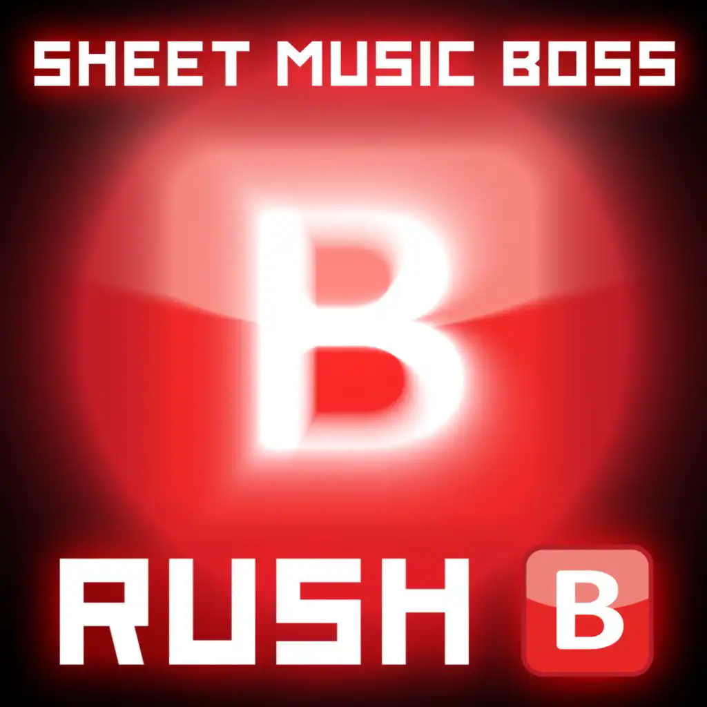 Rush B (Electronic Remix)