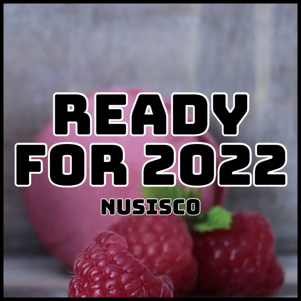 Ready for 2022