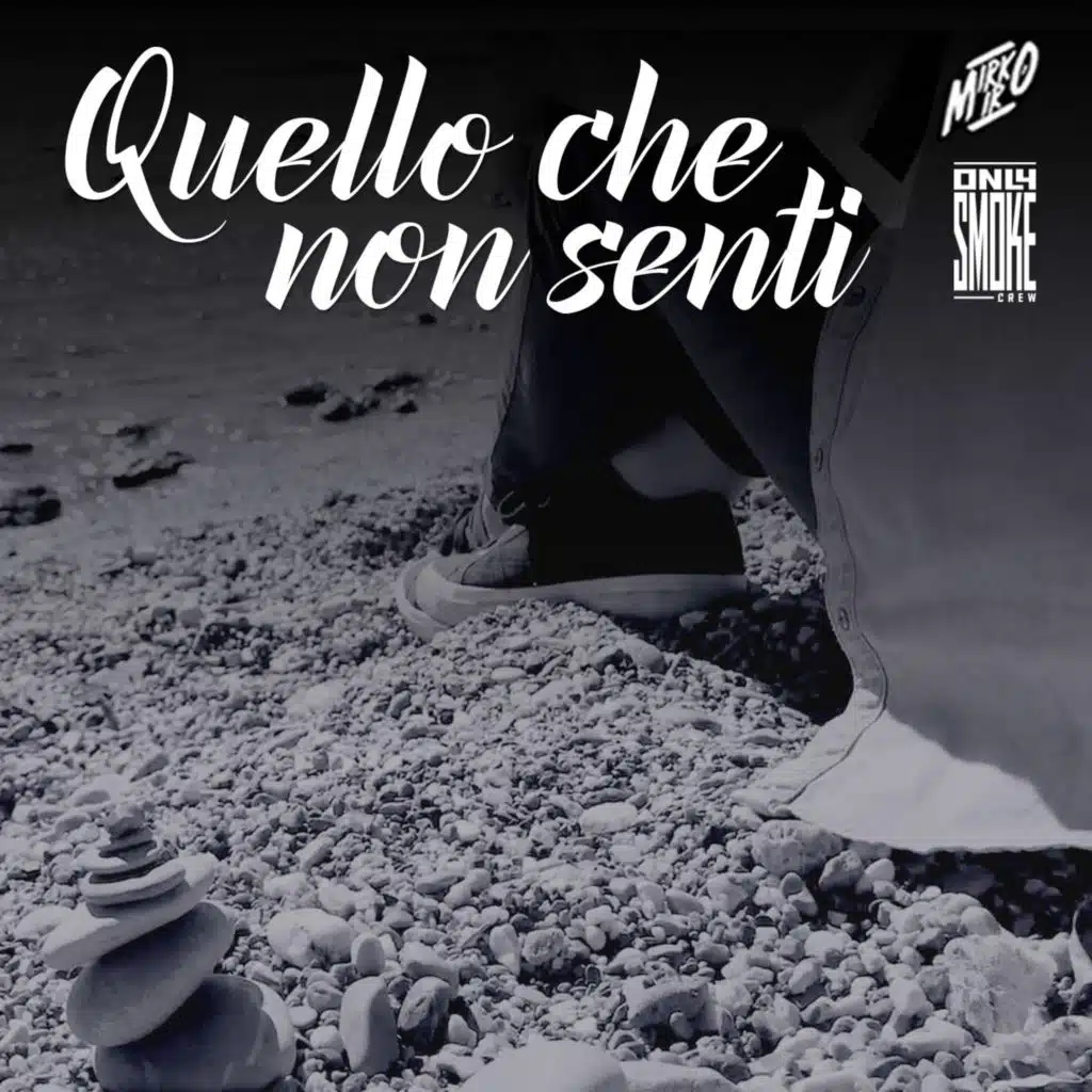 Quello che non senti (Radio Edit) [feat. Mirko Miro & Napoleone]
