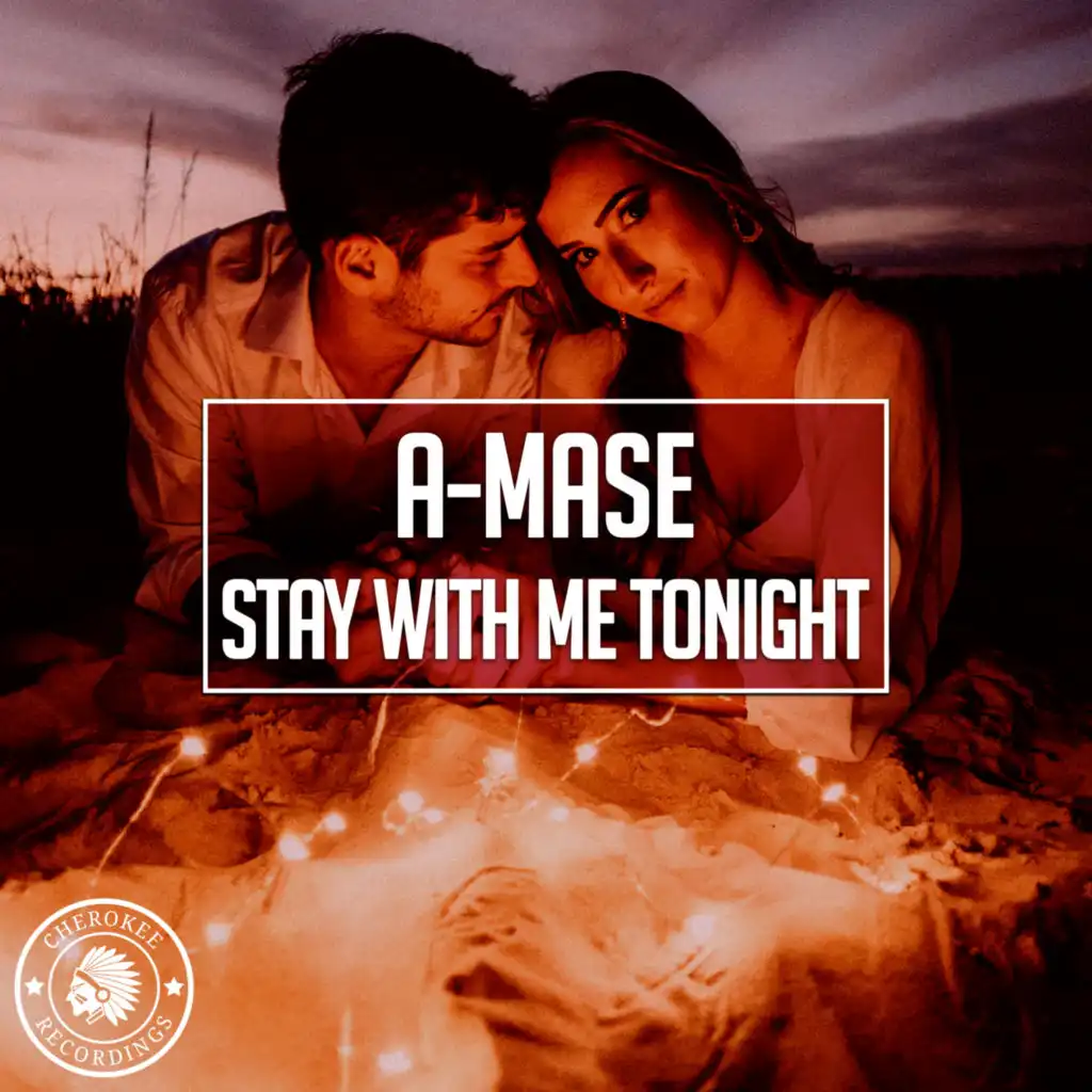 Stay With Me Tonight (Extended Mix)